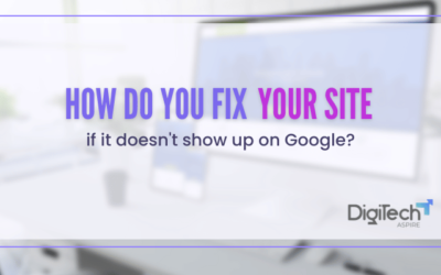 How do you fix your site if it doesn’t show up on Google?